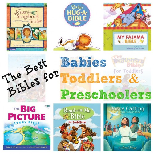 The-9-Best-Bibles-for-Babies-Toddlers-Preschoolers-500x500