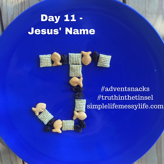 Advent snacks - day 11 - jesus' name