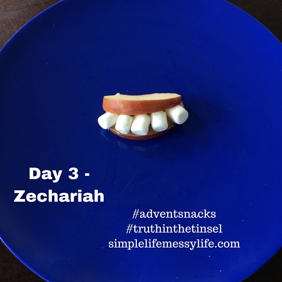 Advent Snacks day 3 zechariah