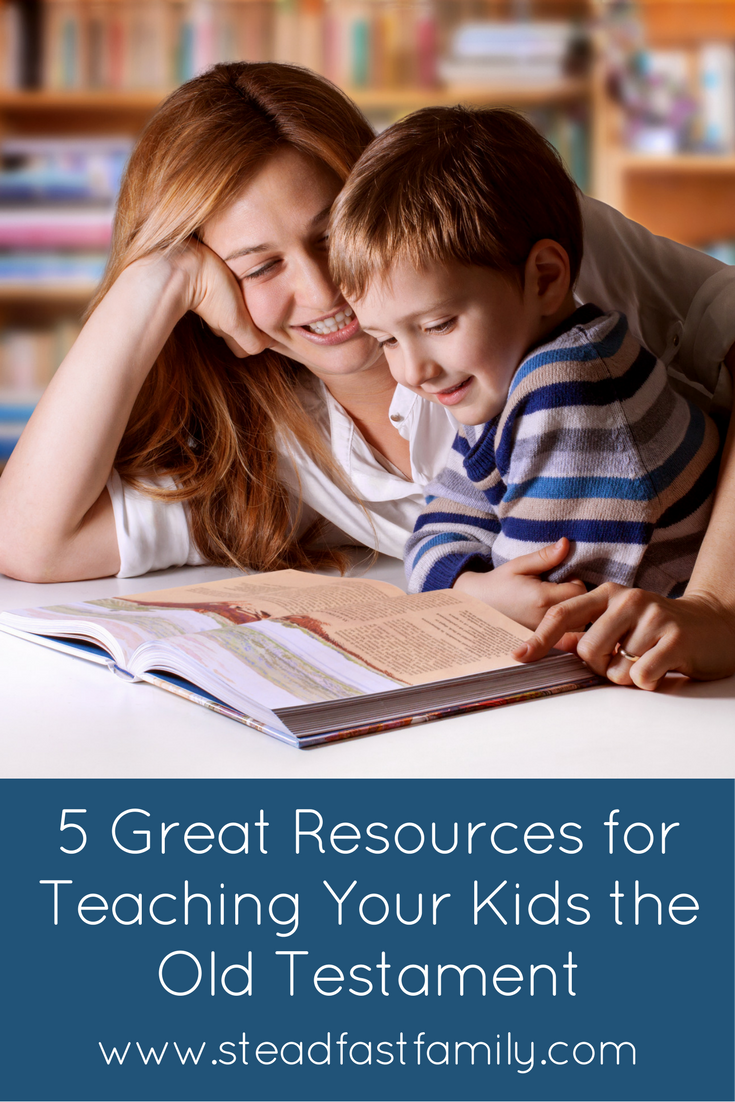 8-reasons-to-teach-your-kids-the-old-testament